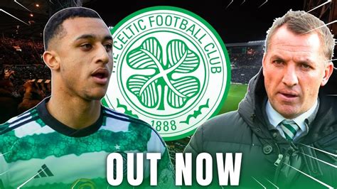 celtic news now breaking news.
